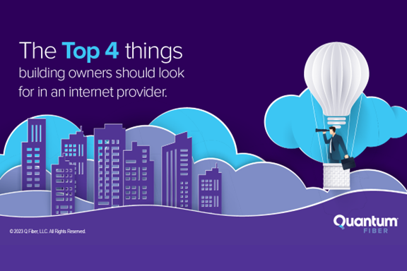 The top 4 things building owners should look for in an internet provider