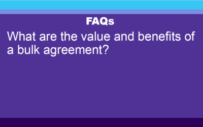 FAQ: What is the value of a bulk agreement?