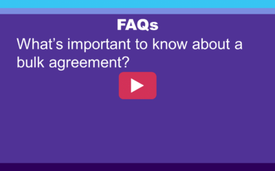 FAQ: What’s important to know about a bulk agreement?