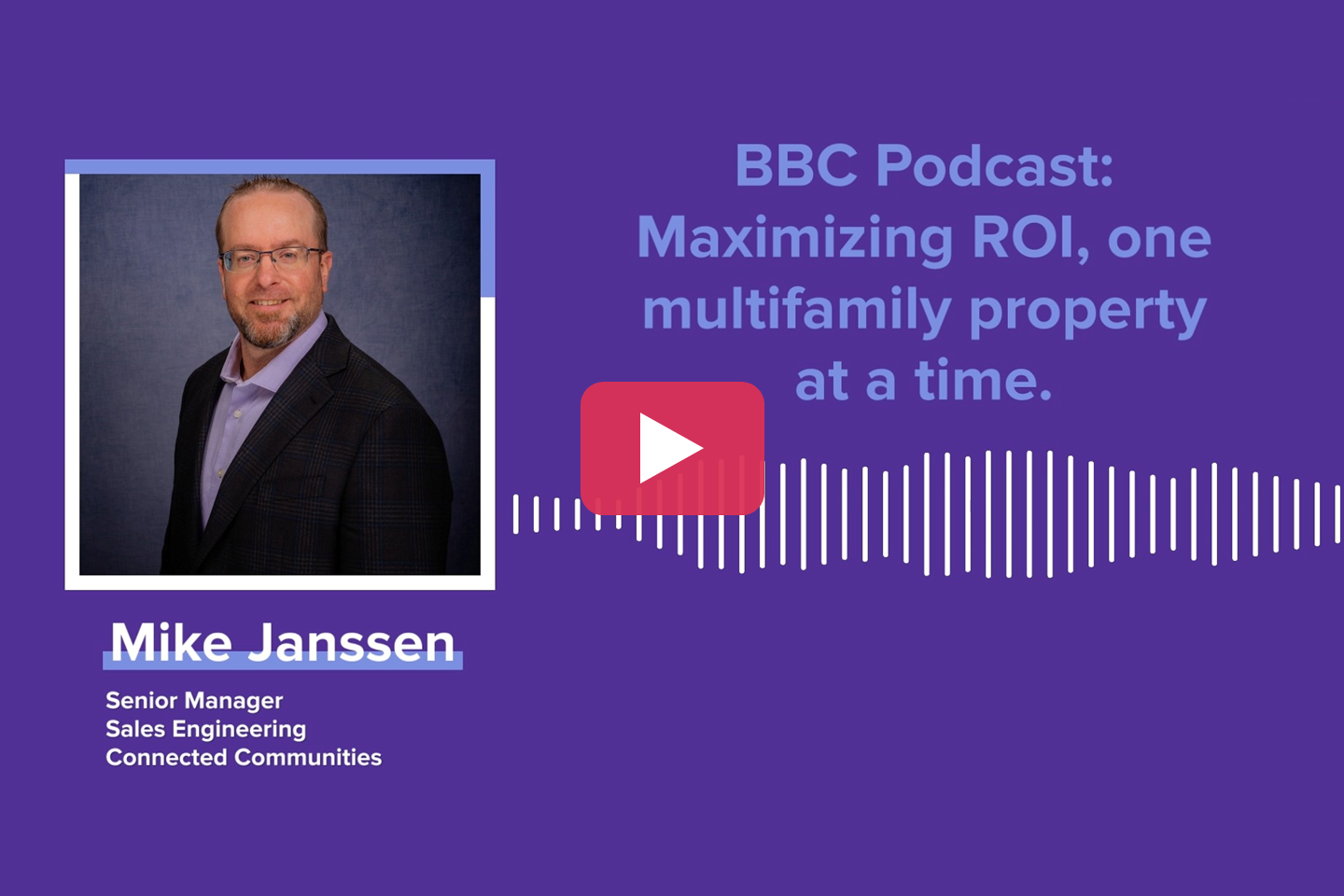 Podcast: Maximizing ROI, one multifamily property at a time